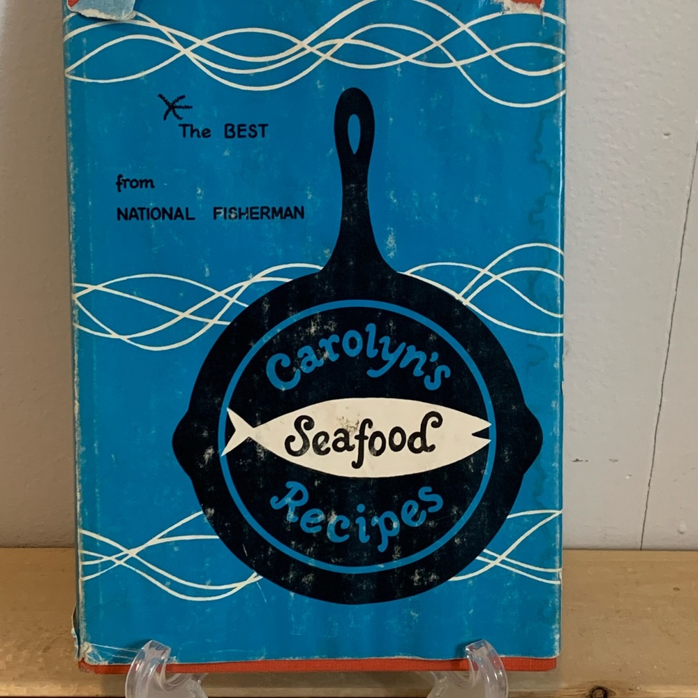 Vintage 1972 Carolyn's Seafood Recipes Cookbook - Hard Cover
